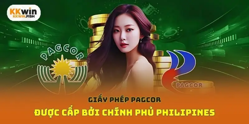 Giấy phép PAGCOR được cấp bởi chính phủ Philipines