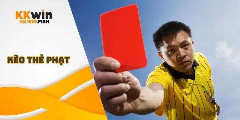 Kèo thẻ phạt