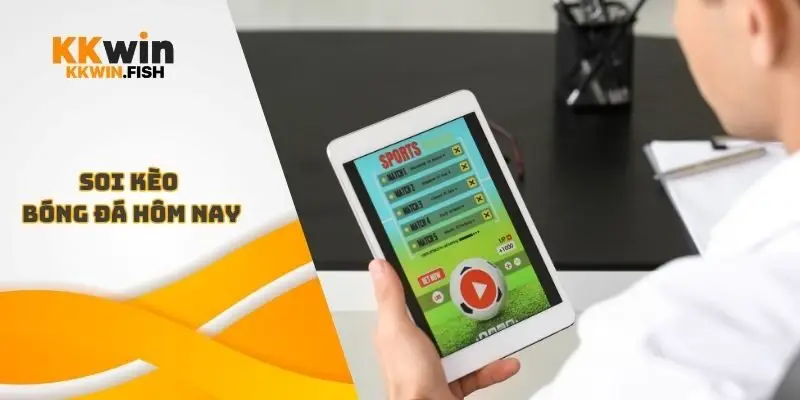 soi kèo bóng đá hôm nay